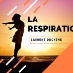 Podcast sur la respiration avec Laurent Duchêne Coach sportif dans les Vosges