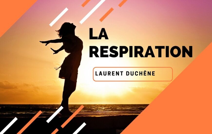 Podcast sur la respiration avec Laurent Duchêne Coach sportif dans les Vosges