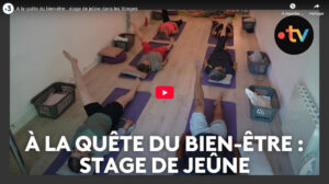 Reportage france 3 sur notre stage de jeûne dans les Vosges